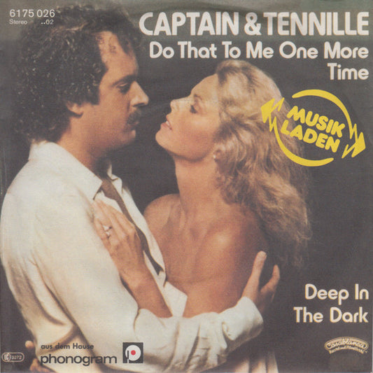 Captain And Tennille : Do That To Me One More Time (7", Single, RE)