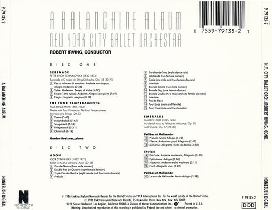 Pyotr Ilyich Tchaikovsky, Paul Hindemith, Igor Stravinsky, Gabriel Fauré - New York City Ballet Orchestra, Robert Irving (2) : A Balanchine Album: Serenade - The Four Temperaments - Agon - Emeralds (2xCD)