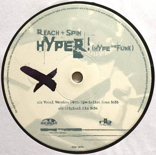 Reach & Spin : Hyper! (Hype The Funk) (12")
