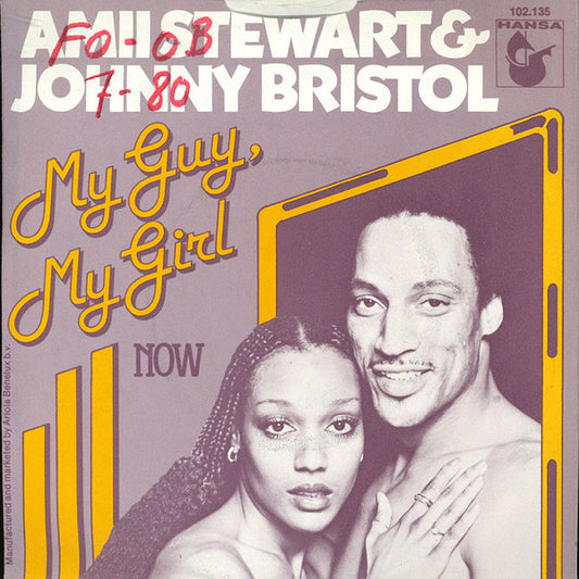 Amii Stewart & Johnny Bristol : My Guy, My Girl (7")
