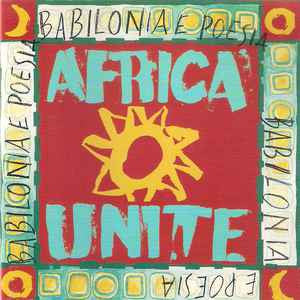 Africa Unite : Babilonia E Poesia (CD, Album)