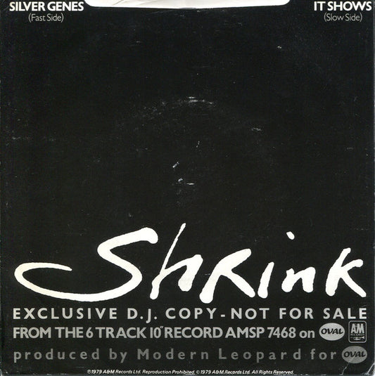 Shrink (2) : Silver Genes (7", Promo)