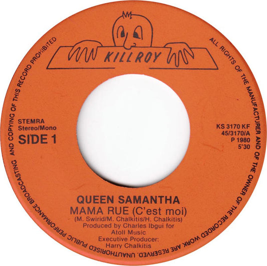 Queen Samantha : Mama Rue (C'est Moi) (7")