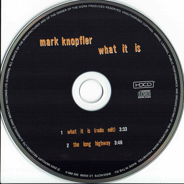Mark Knopfler : What It Is (HDCD, Single)