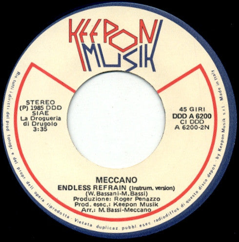 Meccano (3) : Endless Refrain (7")