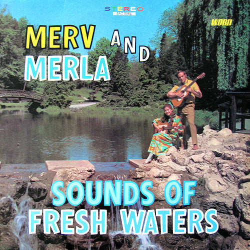 Merv And Merla : Sounds Of Fresh Waters (LP, Album)