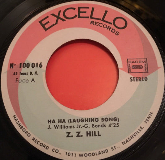 Z.Z. Hill : Ha Ha (Laughing Song) / Second Chance (7")