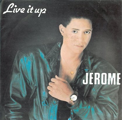 Jérome (3) : Live It Up (7", Single)