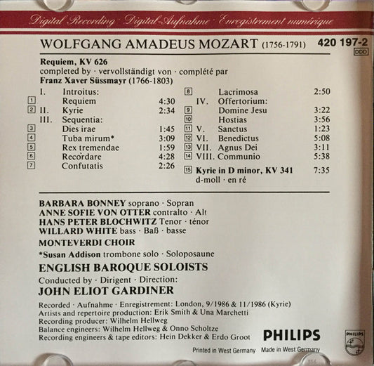 Wolfgang Amadeus Mozart - Barbara Bonney, Anne Sofie von Otter, Hans Peter Blochwitz, Willard White, The Monteverdi Choir, The English Baroque Soloists, John Eliot Gardiner : Requiem, Kyrie K 341 (CD, Album)