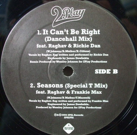 2Play Featuring Raghav, Naila Boss & Jucxi : It Can't Be Right (12")
