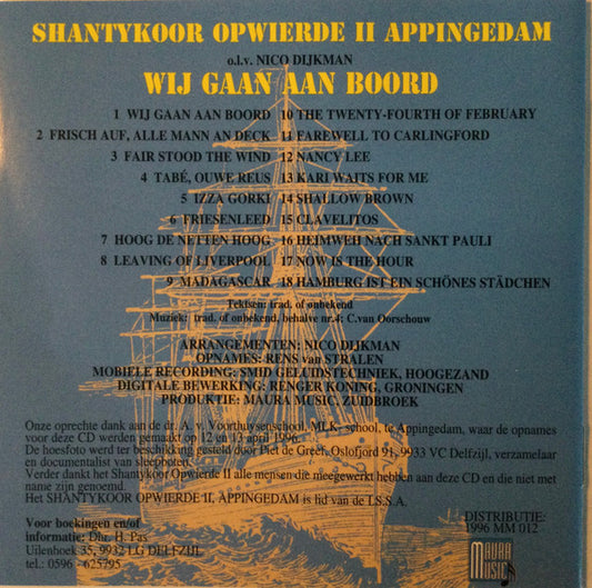 Shantykoor Opwierde II : Wij Gaan Aan Boord (CD, Album)