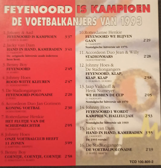 Various : Feyenoord Is Kampioen - De Voetbalkanjers Van 1993 (CD, Album)