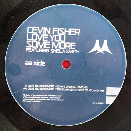 Cevin Fisher : Love You Some More (12")