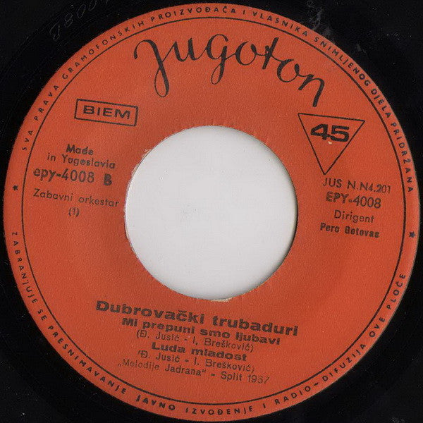 Dubrovački Trubaduri : Jedan Dan (7", EP, RE)