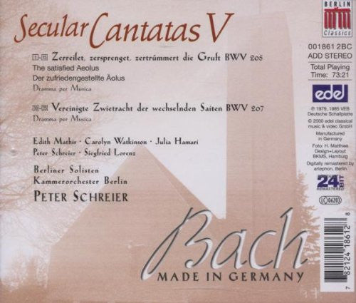 Johann Sebastian Bach - Edith Mathis • Carolyn Watkinson • Julia Hamari • Siegfried Lorenz • Peter Schreier • Berliner Solisten • Kammerorchester Berlin : Secular Cantatas V (BWV 205, 207) (CD, Comp, RE, RM)