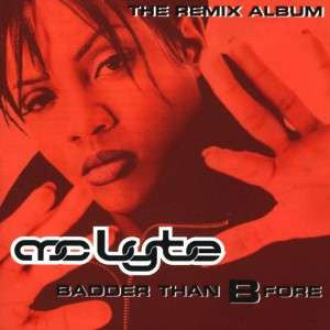 MC Lyte : Badder Than B Fore - The Remix Album (CD, Album)
