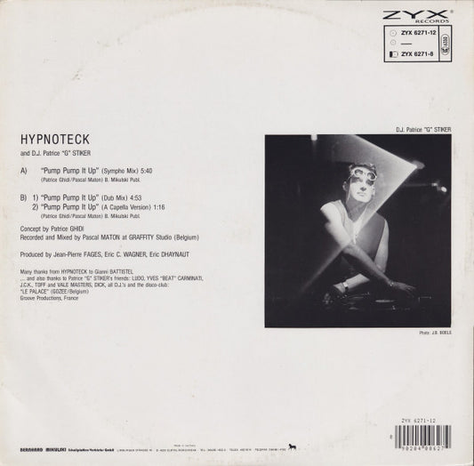 Hypnoteck And D.J. Patrice "G" Stiker : Pump Pump It Up (12")