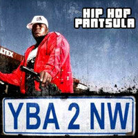 Hip Hop Pantsula : YBA 2 NW (CD, Album)