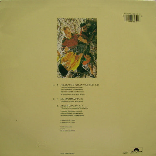 Level 42 : Leaving Me Now / I Sleep On My Heart (Re-mix) / Dream Crazy (12", Maxi)