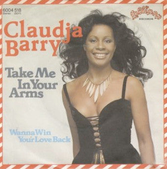 Claudja Barry : Take Me In Your Arms (7", Single)