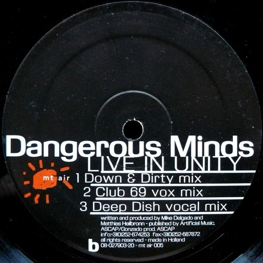 Dangerous Minds : Live In Unity (12")