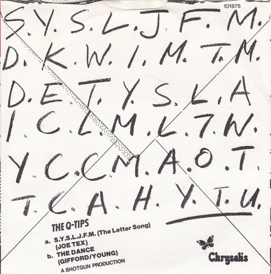 The Q Tips : S.Y.S.L.J.F.M. (The Letter Song) (7")
