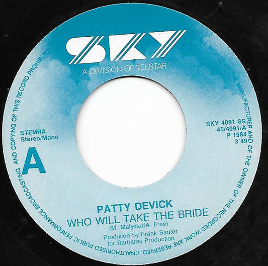 Patty Devick : Who Will Take The Bride (7", Single)