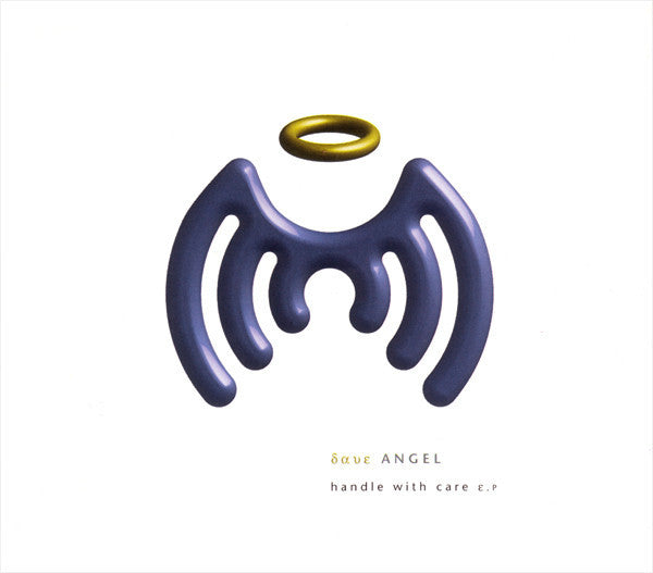 Dave Angel : Handle With Care E.P (CD, EP)