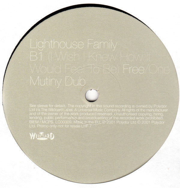 Lighthouse Family : (I Wish I Knew How It Would Feel To Be) Free / One (Mutiny Remixes) (12", Promo)