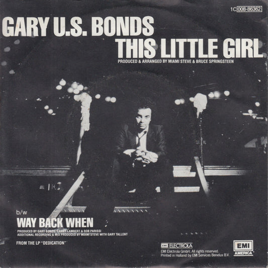 Gary U.S. Bonds : This Little Girl (7", Single)