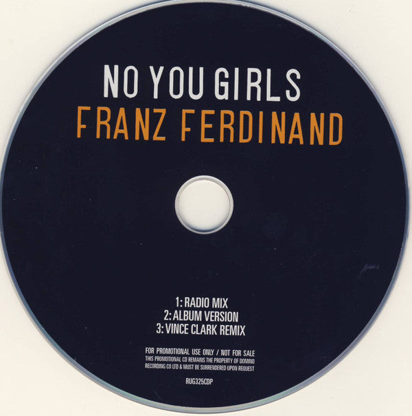 Franz Ferdinand : No You Girls (CD, Single, Promo)