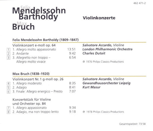 Felix Mendelssohn-Bartholdy / Max Bruch - Salvatore Accardo • London Philharmonic Orchestra • Gewandhausorchester Leipzig • Kurt Masur • Charles Dutoit : Violinkonzerte (CD, Comp)