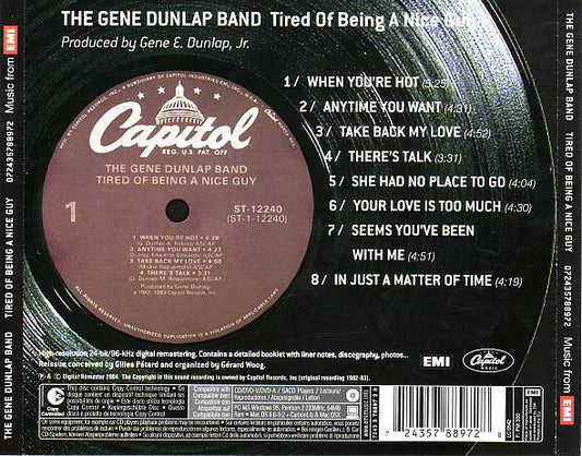 The Gene Dunlap Band : Tired Of Being A Nice Guy (CD, Album, Copy Prot., RE, RM)