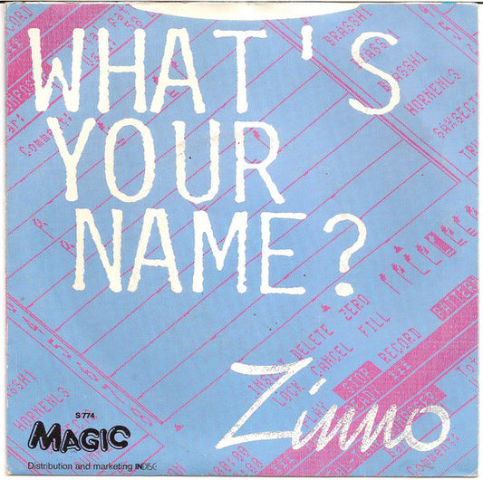 Zinno : What's Your Name? (7")