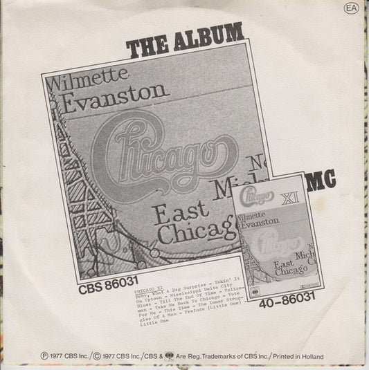 Chicago (2) : Baby, What A Big Surprise (7", Single)