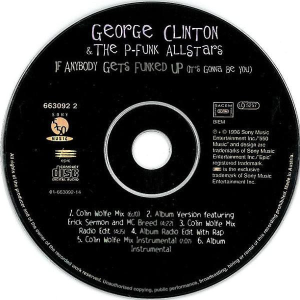 George Clinton & P-Funk All Stars : If Anybody Gets Funked Up (It's Gonna Be You) (CD, Maxi)