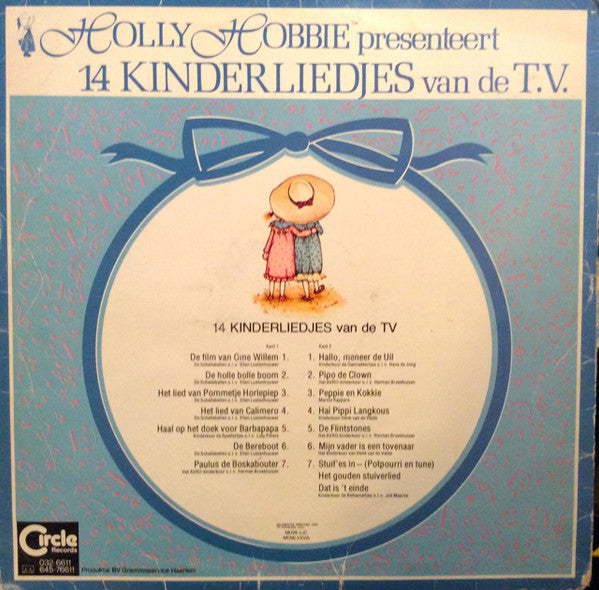 Holly Hobbie : Presenteert 14 Kinderliedjes Van De TV Deel 1 (LP, Comp)