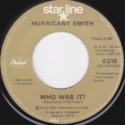Hurricane Smith : Oh, Babe, What Would You Say? (7", Single, Mono)