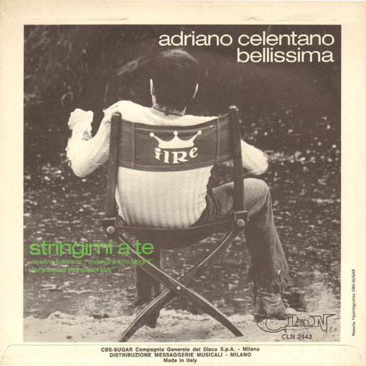 Adriano Celentano : Bellissima / Stringimi A Te (7")
