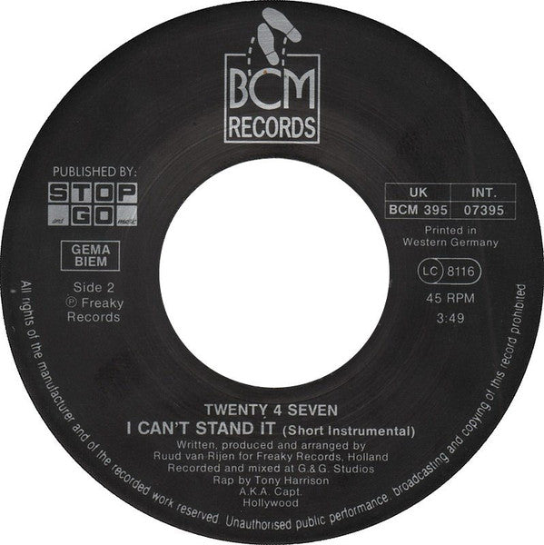Twenty 4 Seven Featuring Captain Hollywood : I Can't Stand It! (7", Single, Lar)