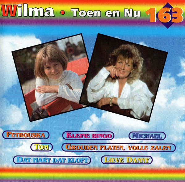 Wilma : Toen En Nu (CD, Comp)