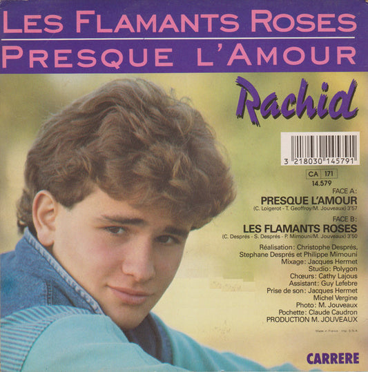 Rachid Ferrache : Presque L'amour / Les Flamants Roses (7", Single)