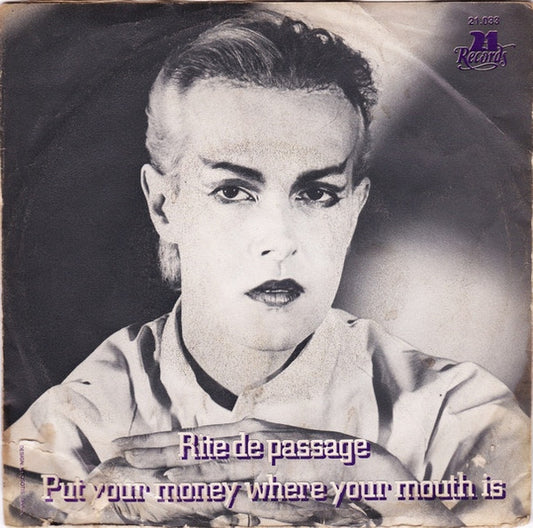 Rite De Passage : Put Your Money Where Your Mouth Is (7", Single)