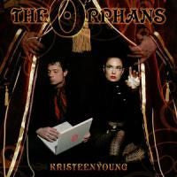 Kristeen Young : The Orphans (CD, Album)