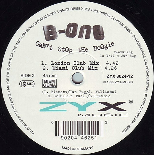 B-One Featuring La Velle & Jun Bug : Can't Stop The Boogie (12", Maxi)