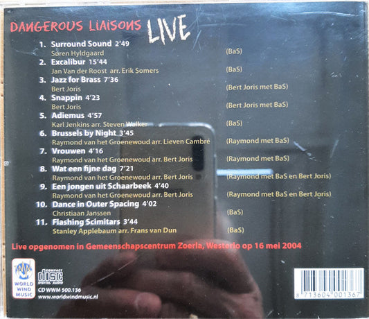 Fanfareorkest Brass-aux-Saxes o.l.v. Jan van Hove, Bert Joris, Raymond van het Groenewoud : Dangerous Liaisons Live (CD)