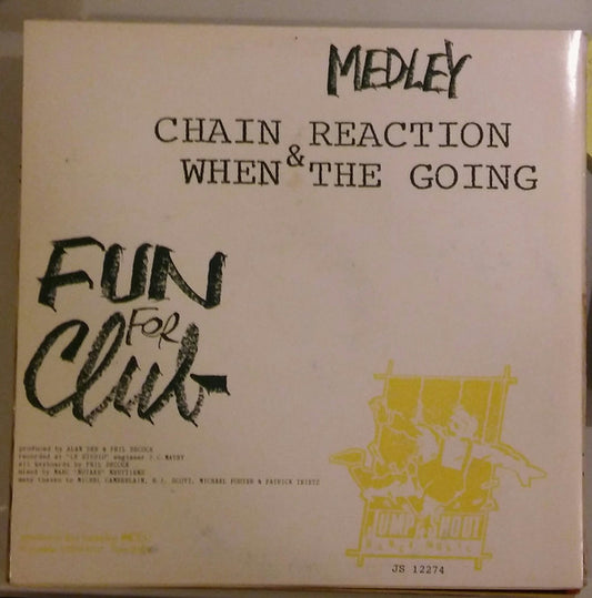 F.F.C. : Chain Reaction & When The Going Medley (12")