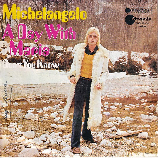 Michelangelo (3) : A Day With Maria / Don't You Know (7", Single)