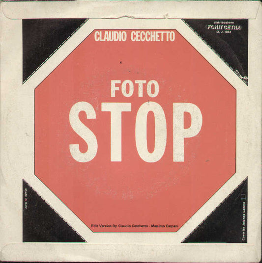 Claudio Cecchetto E La Dee Jay's Gang : Fotostop (7")