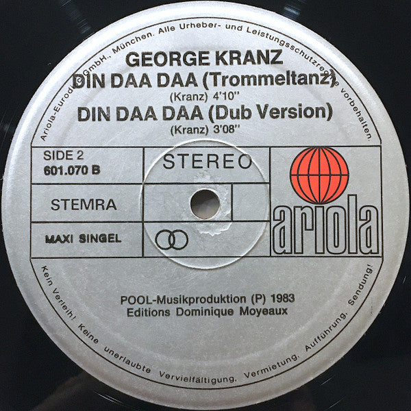 George Kranz : Din Daa Daa (Trommeltanz) (Special 12" Mix Original Version) (12", Maxi)